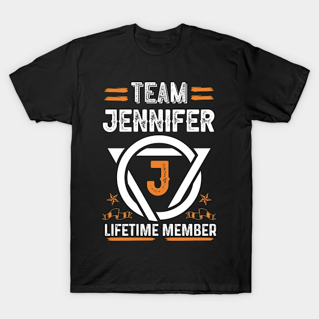 Team jennifer Lifetime Member, Family Name, Surname, Middle name T-Shirt by Smeis